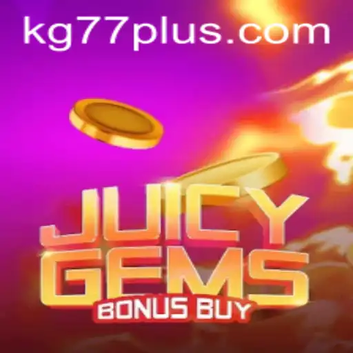 Unleashing the Thrills of JuicyGemsBonusBuy: An Exhilarating Adventure