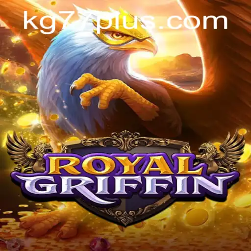 RoyalGriffin: The Enchanting World of Strategic Fantasy
